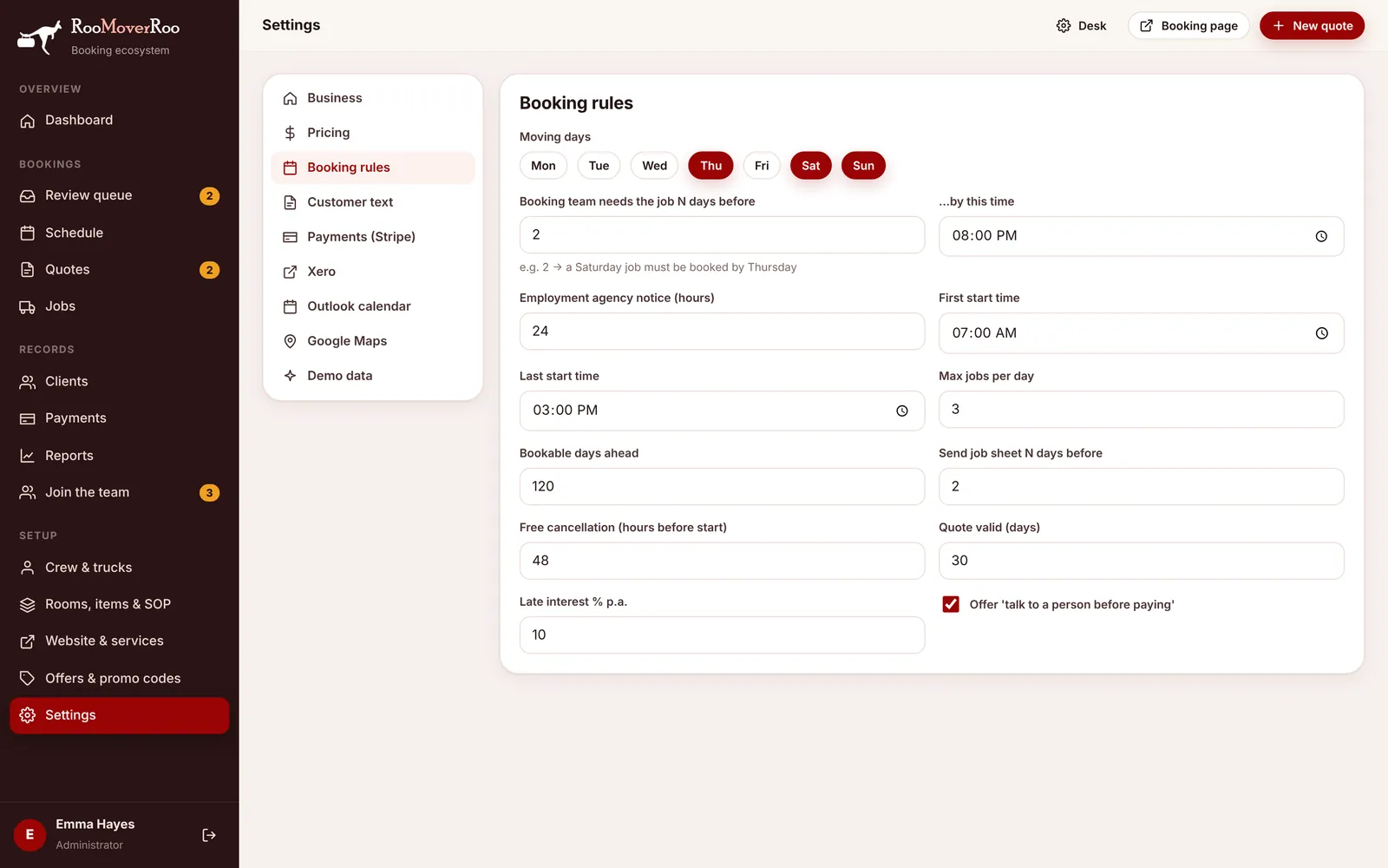 Booking rules: which days you move, how much notice you need and when job sheets go out.