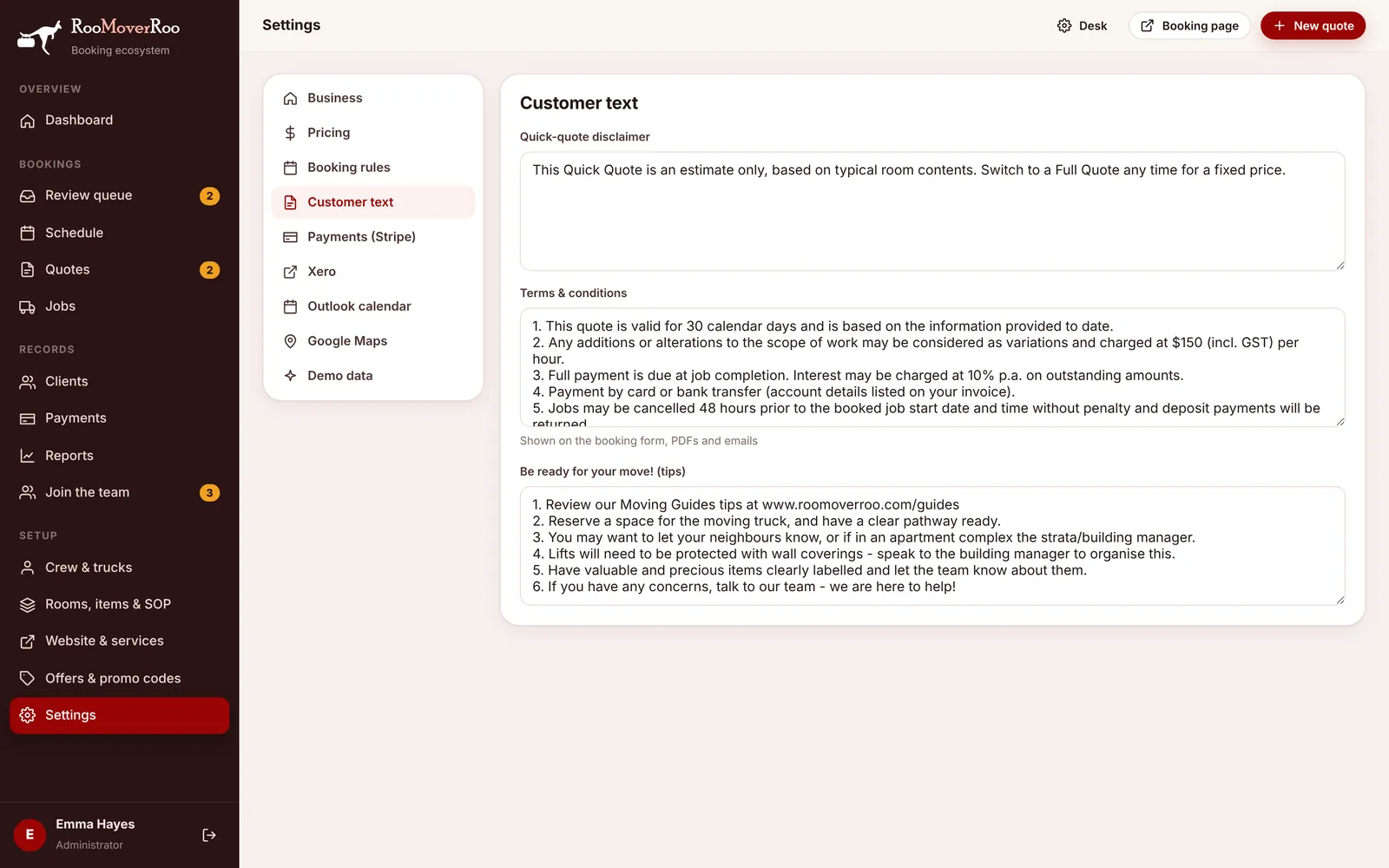 The wording clients see on the booking form, PDFs and emails.